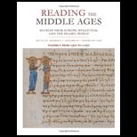 Reading the Middle Ages, Volume I : Sources from Europe, Byzantium, and the Islamic World