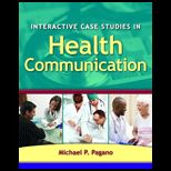 Interactive Case Studies in Health Communication