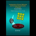 Fundamentals of Powder Diffraction and Structural Characterization of Materials