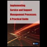 Implementing Service And Support Management Processes Practical Guide