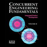Concurrent Engineering Fundamentals, Volume II  Integrated Product Development