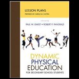 Dynamic Physical Education for Secondary School Students: Lesson Plans