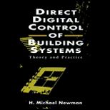 Direct Digital Control of Building Systems  Theory and Practice