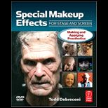Special Makeup Effects for Stage and Screen: Making and Applying Prosthetics   With CD
