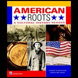 American Roots Cultural History Reader