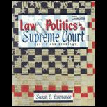 Law and politics in the Supreme Court : Cases and Readings