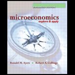 Microeconomics : Explore and Apply Enhanced