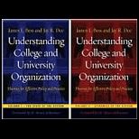 Understanding College and University Organization : Theories for Effective Policy and Practice / Two Volume Set