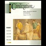 Western Civilization : Ideas, Politics and Society, Volume I (Text and Atlas)