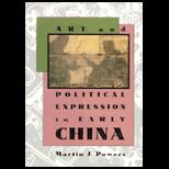 Art and Political Expression in Early China