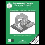 Engineering Design with SolidWorks 2011   With CD and Kit