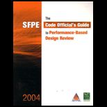 Sfpe Code Officials Guide to Perform.