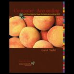Computer Accounting with Peachtree Complete by Sage Complete Accounting 2012   Text