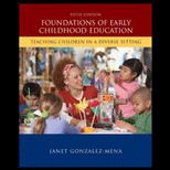 Foundations of Early Childhood Education Teaching Children in a Diverse Society Teaching Children in a Diverse Society