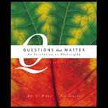 Questions that Matter  An Invitation to Philosophy