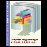 Introduction to Computer Programming in Visual BASIC 4.0   With CD