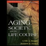Aging, Society, and Life Course