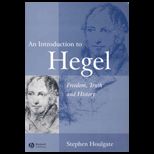 Introduction to Hegel  Freedom, Truth and History