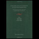CONCISE ENCYCLOPEDIA OF SUPERSYMMETRY