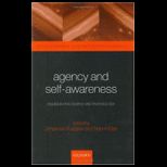 Agency and Self Awareness