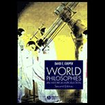 World Philosophies : An Historical Introduction