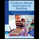 Evidence Based Instruction in Reading: A Professional Development Guide to Phonemic Awareness