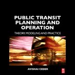 Public Transit Planning and Operation Theory, Modeling and Practice