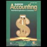 Glencoe Accounting  Real World Applications and Connections, First Year Course
