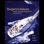Supervision : Concepts and Practices of Management (Canandian Edition)