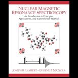 Nuclear Magnetic Resonance Spectroscopy  Introduction to Principles, Applications, and Experimental Methods
