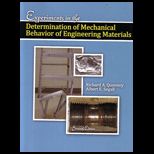 Experiments in the Determination of Mechanical Behavior of Engineering Materials