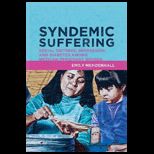 Syndemic Suffering Social Distress, Depression, and Diabetes among Mexican Immigrant Women
