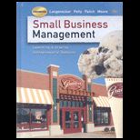 Small Business Management Launching and Growing Entrepreneurial Ventures