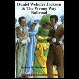 Daniel Webster Jackson and Wrong