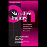 On Narrative Inquiry Approaches to Language and Literacy