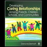 Developing Caring Relationship Among Parents, Children, Schools, and Communities