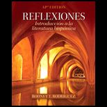 Reflexiones: Intro. A La Literature Hispanica Ap