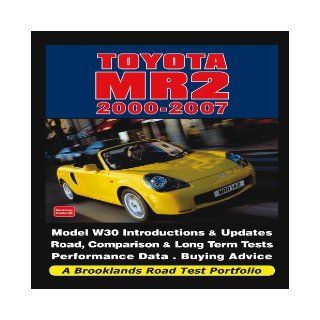 Toyota MR2 2000 2007 (Road Test Portfolio): R. M. Clarke: 9781855209411: Books