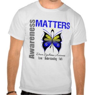 Down Syndrome Awareness Matters Shirts