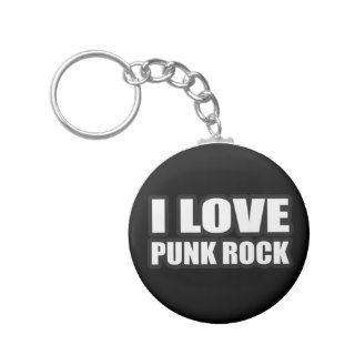 I LOVE PUNK ROCK guys girls punk music Keychains