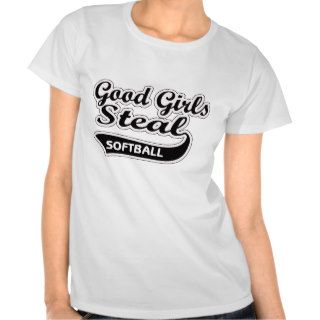 Good Girls Steal (black) T shirts