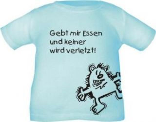 Kinder T Shirt mit Druck GEBT MIR ESSEN UND KEINER WIRD VERLETZT / Größe 60   164 in 5 Farben: Bekleidung