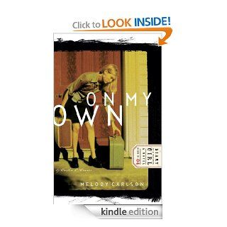 On My Own Diary Number 4 (Diary of a Teenage Girl) eBook Melody Carlson Kindle Store
