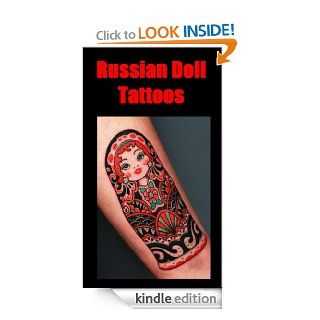 Russian Doll Tattoos: Designs & Ideas eBook: Barry Heckford: Kindle Store