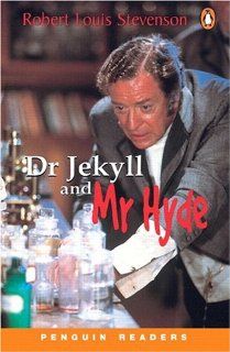 Dr. Jekyll and Mr. Hyde (Penguin Readers, Level 3) (9780582427006): Robert Louis Stevenson: Books