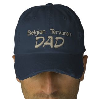 Belgian Tervuren, DAD Gifts Embroidered Hat