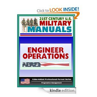 21st Century U.S. Military Manuals: Engineer Operations: Echelons Above Corps Field Manual   FM 5 116 eBook: U.S.  Military, Department of  Defense, U.S.  Army: Kindle Store
