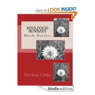 Soulfood Sunday eBook Shirlena Gibbs Kindle Store