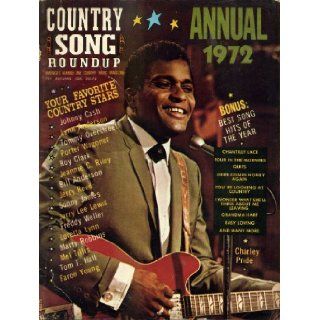 Country Song Roundup Annual 1972~Charley Pride Cover: Books