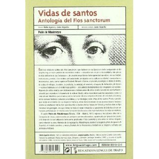 Vida de Santos   Antologia del Flos Sanctorum (Spanish Edition): Pedro de Ribadaneyra: 9788489618558: Books